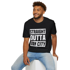 Straight Outta VanCity - Unisex T-Shirt