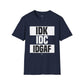 IDK IDC IGAF Unisex T-Shirt