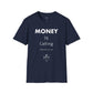 MONEY is Calling Unisex T-Shirt