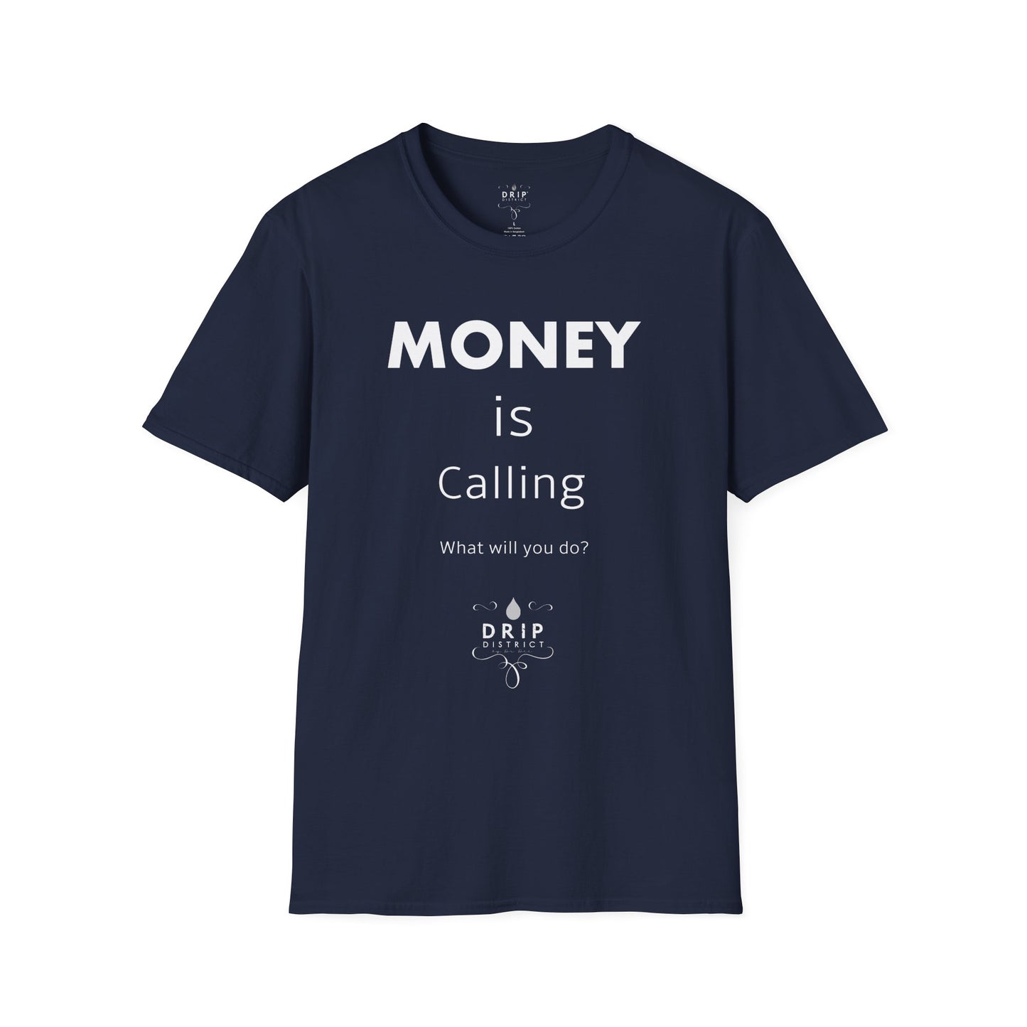 MONEY is Calling Unisex T-Shirt