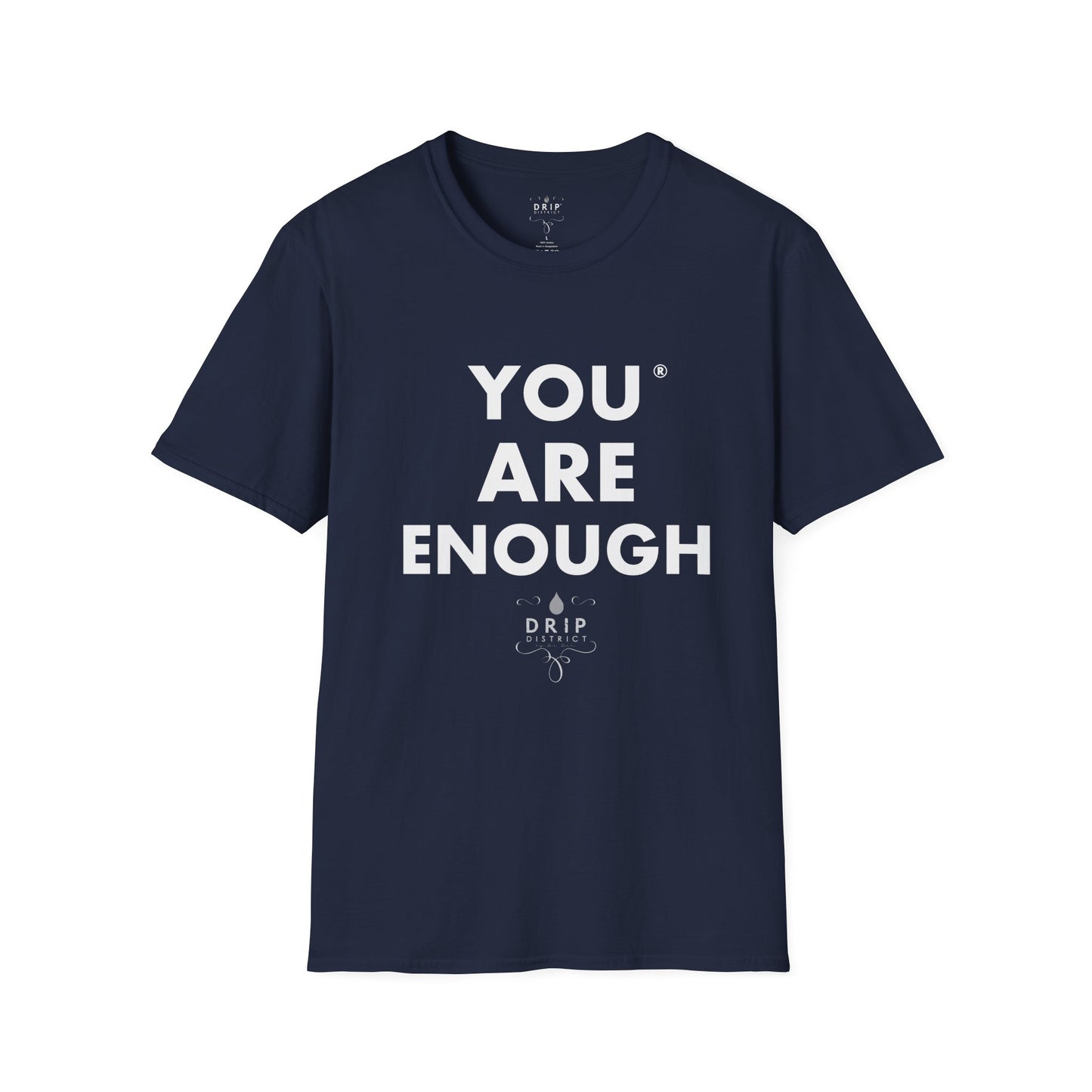 You Are Enough - Unisex T-Shirt