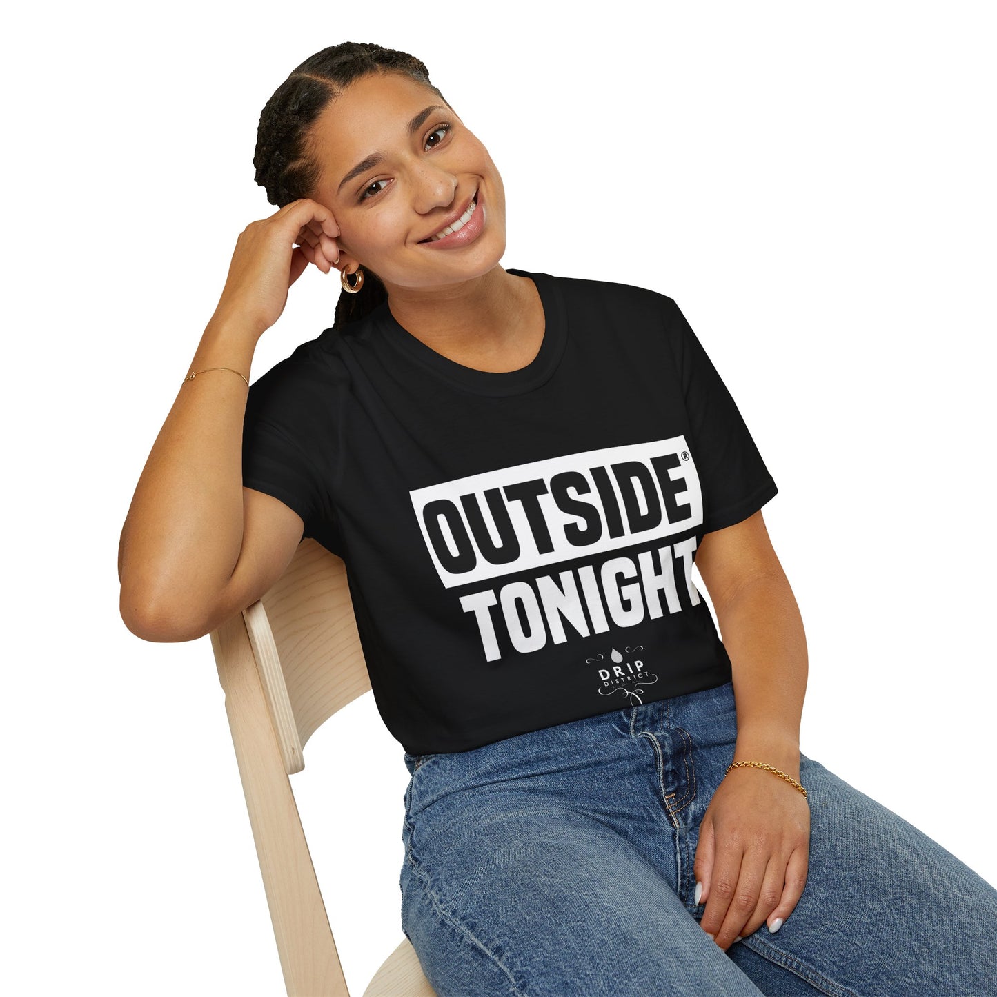 Outside Tonight - Unisex T-Shirt