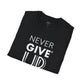 Keep Faith Alive - Never Give Up Unisex T-Shirt