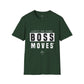 Watch Me Make Boss Moves T-Shirt