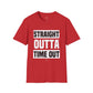 Straight Outta Timeout - Unisex T-Shirt