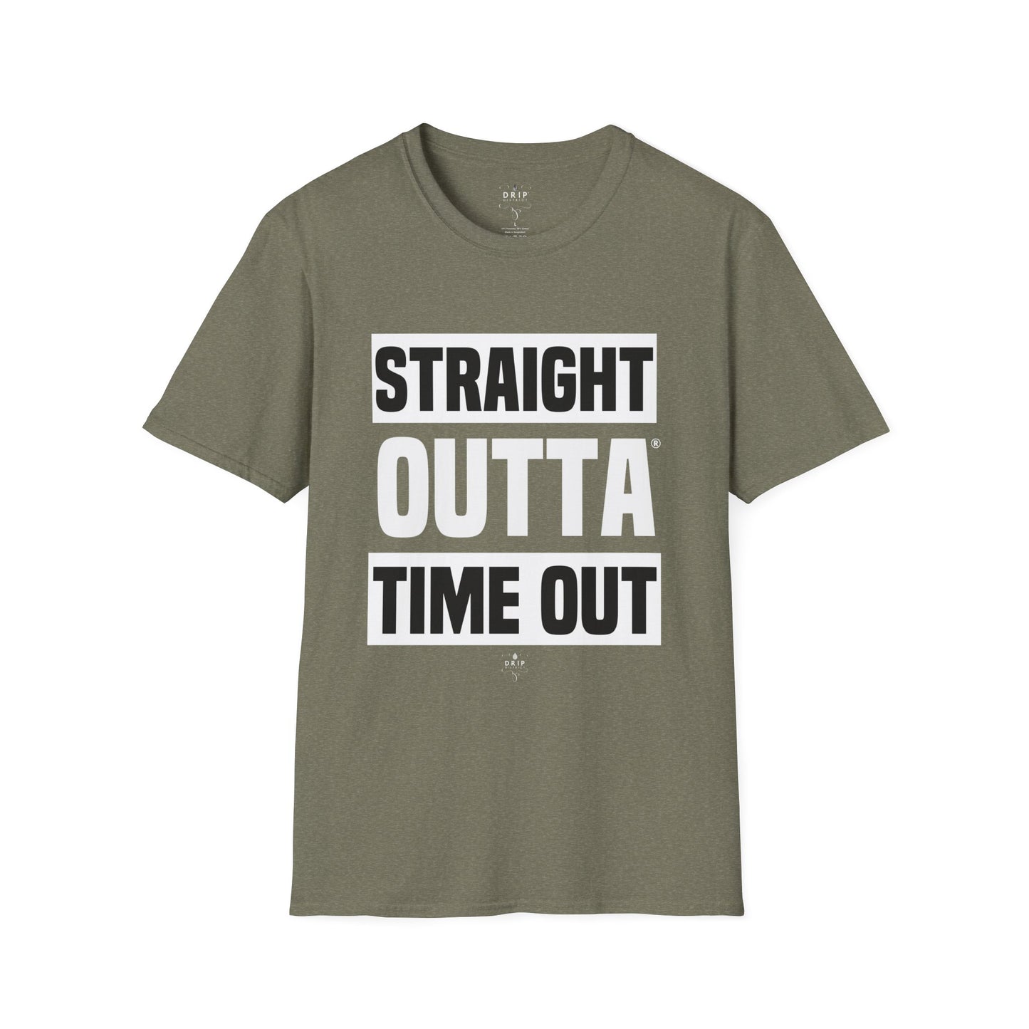 Straight Outta Timeout - Unisex T-Shirt