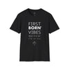 Vibraciones de primogénito - Camiseta unisex