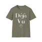 Camiseta unisex Déjà Vu