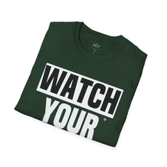 Watch Your 6ish Unisex T-Shirt