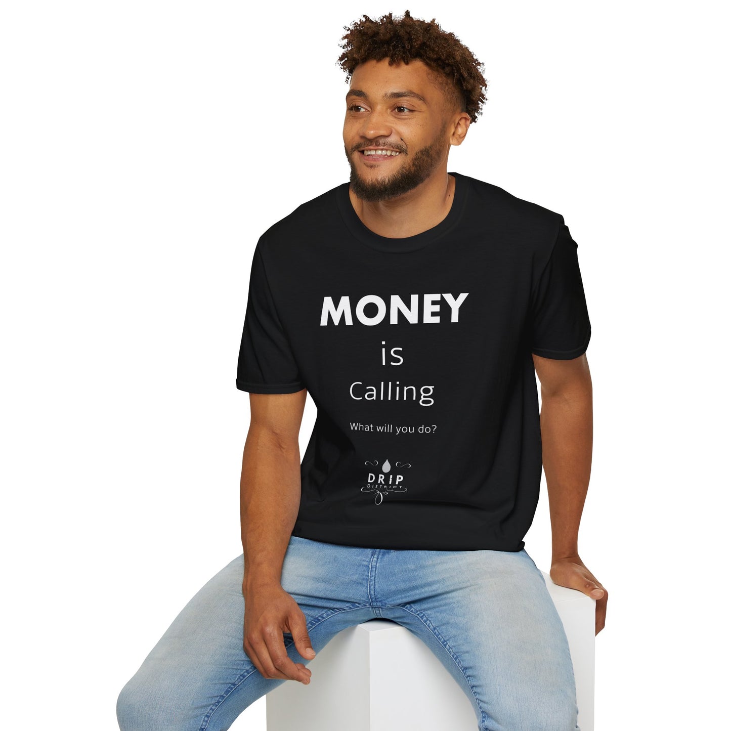 MONEY is Calling Unisex T-Shirt