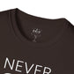 NEVER GIVE UP - Keep Faith Alive Unisex T-Shirt