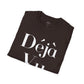 Camiseta unisex Déjà Vu