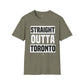 Straight Outta Toronto - Unisex T-Shirt