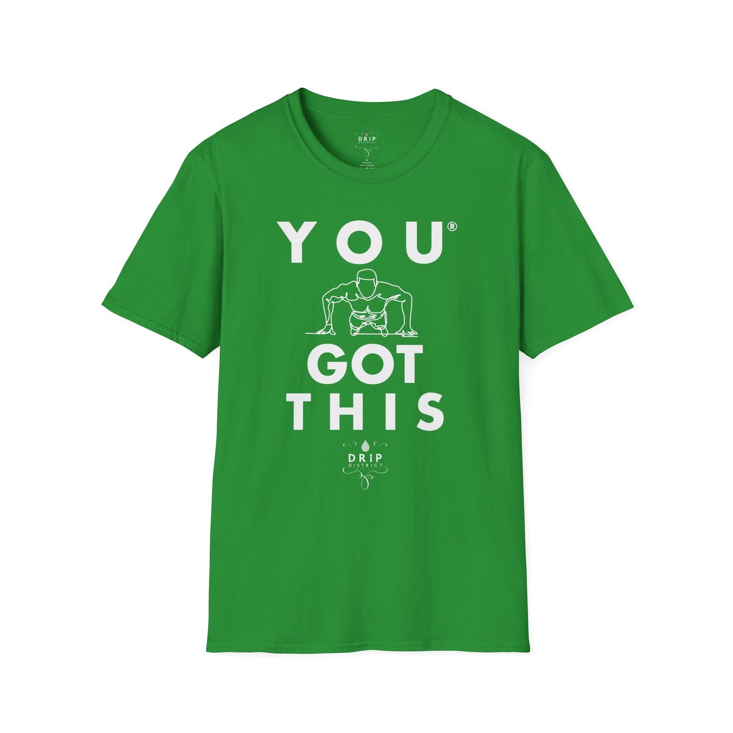 You Got This! v7 Unisex GYM T-Shirt