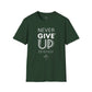 NEVER GIVE UP - Keep Faith Alive Unisex T-Shirt