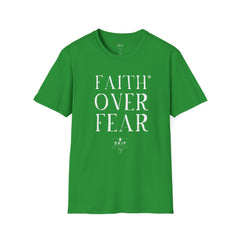 Faith Over Fear Unisex T-Shirt