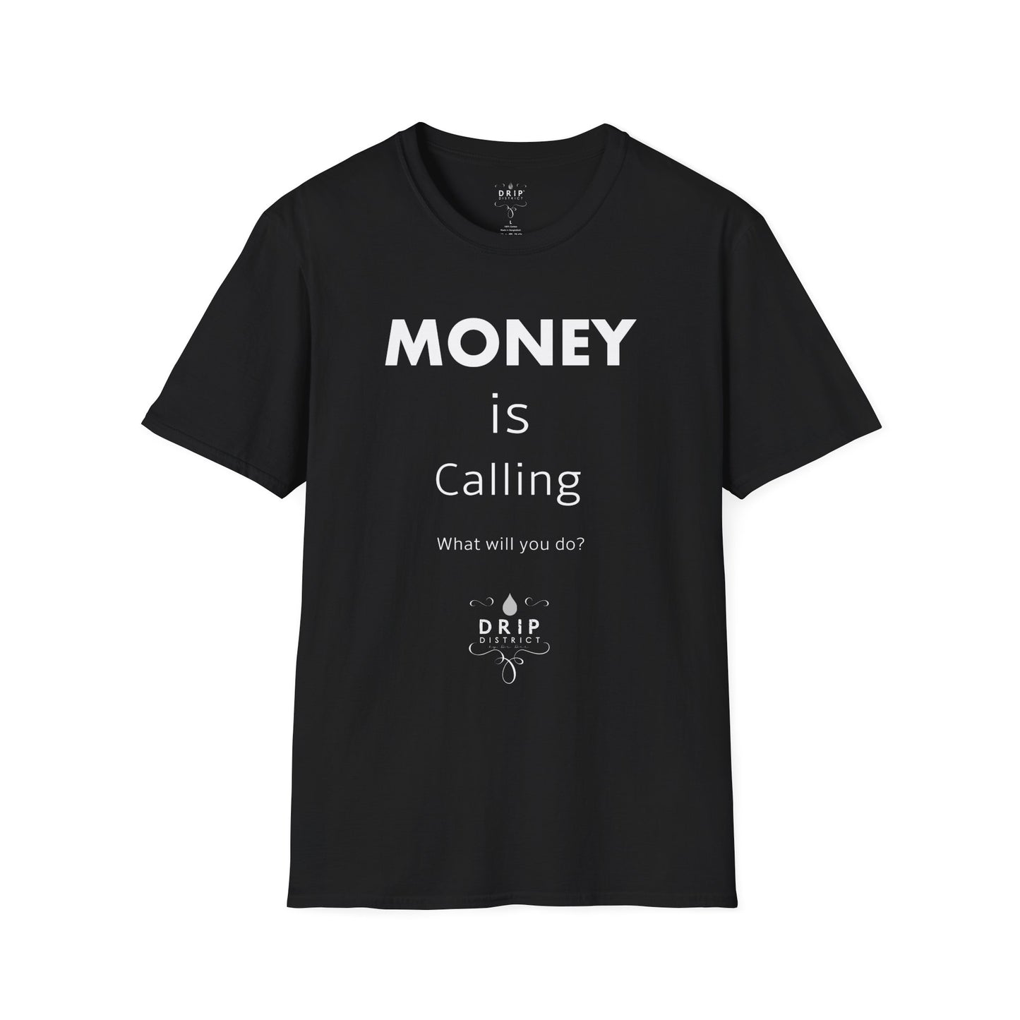 MONEY is Calling Unisex T-Shirt