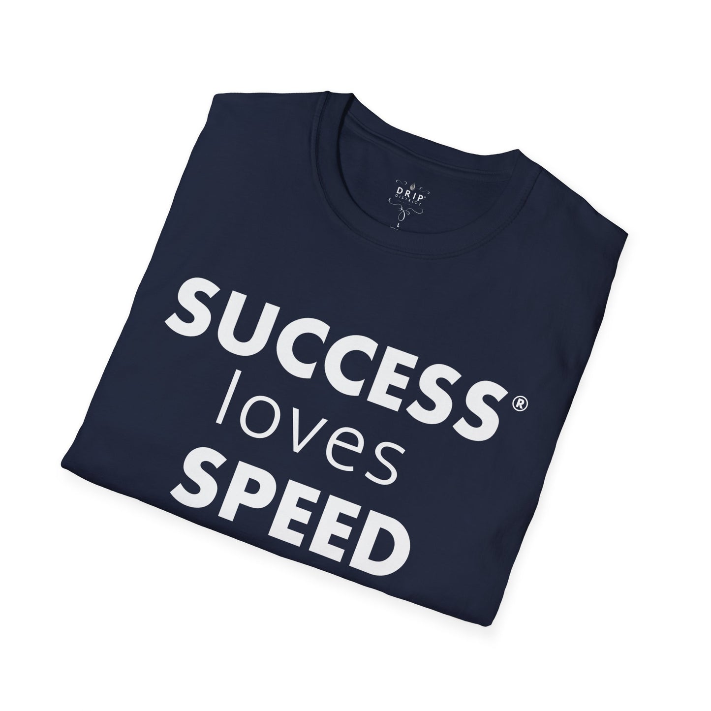 SUCCESS Loves Speed Unisex T-Shirt