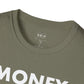 MONEY is Calling Unisex T-Shirt