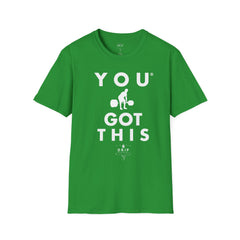 You Got This! v5 Unisex GYM T-Shirt