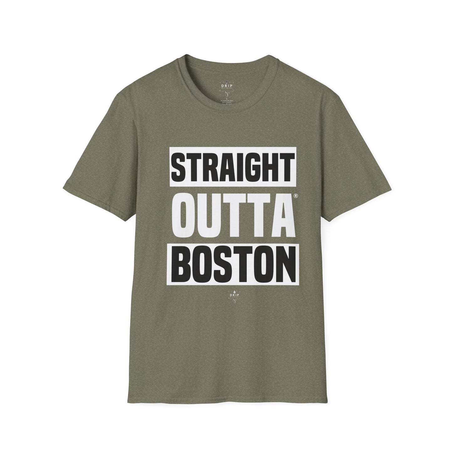 Straight Outta BOSTON - Unisex T-Shirt