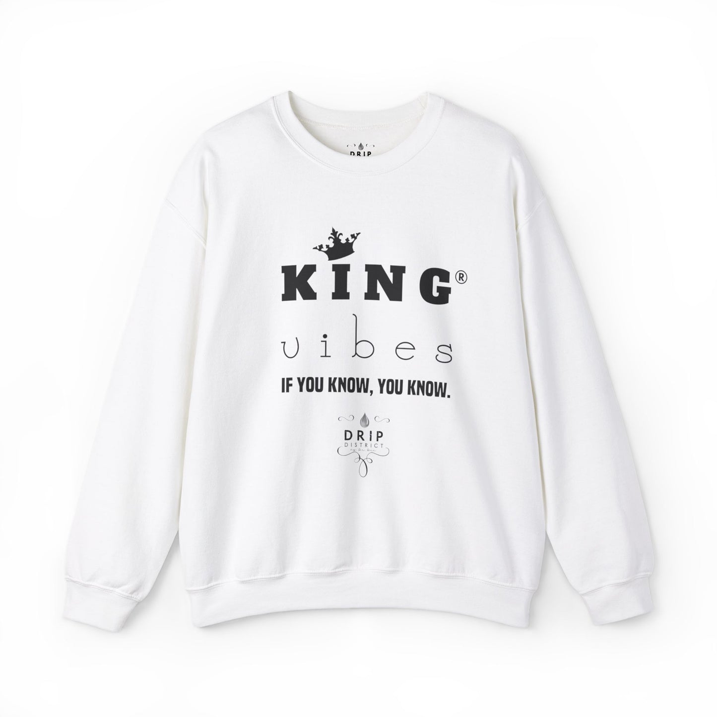 King Vibes Sweatshirt