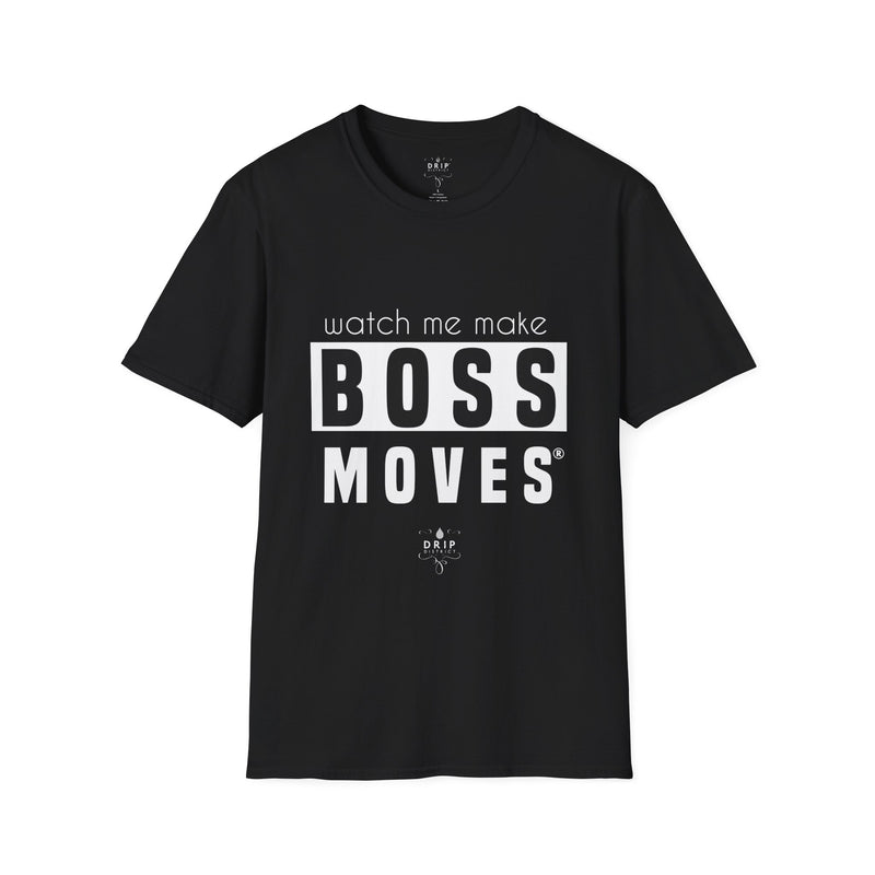 Watch Me Make Boss Moves T-Shirt