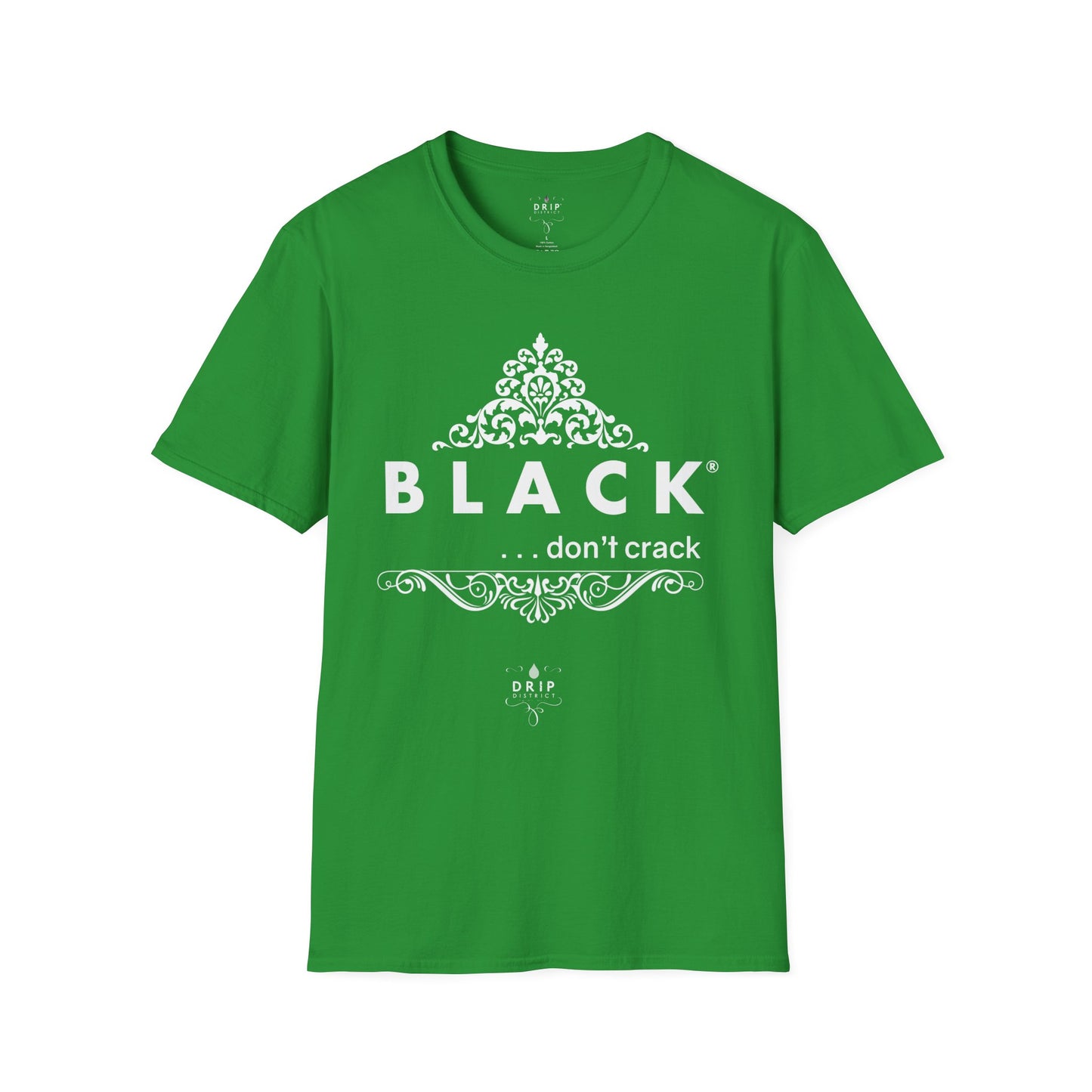 Black Don’t Crack Unisex T-Shirt