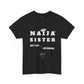 Naija Sister Tee - Unisex Cotton Tee for Verified Ladies with Swag