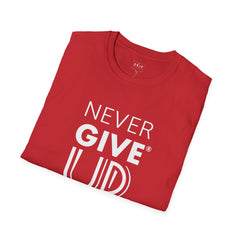 Keep Faith Alive - Never Give Up Unisex T-Shirt