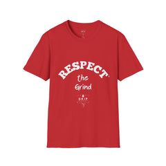 Respect The Grind Unisex T-Shirt