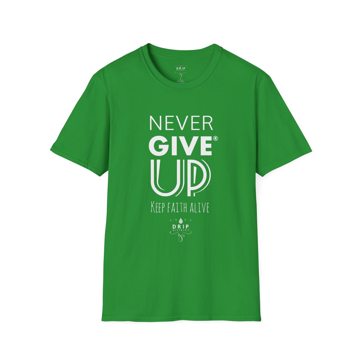 Keep Faith Alive - Never Give Up Unisex T-Shirt