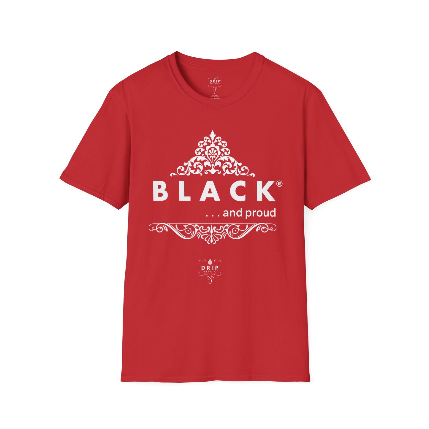 Black and Proud Unisex T-Shirt