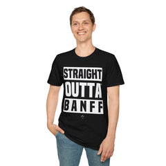 Straight Outta BANFF - Unisex T-Shirt