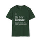 Camiseta unisex "El inglés no es mi lengua materna"