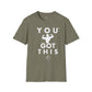 You Got This! v10 Unisex GYM T-Shirt