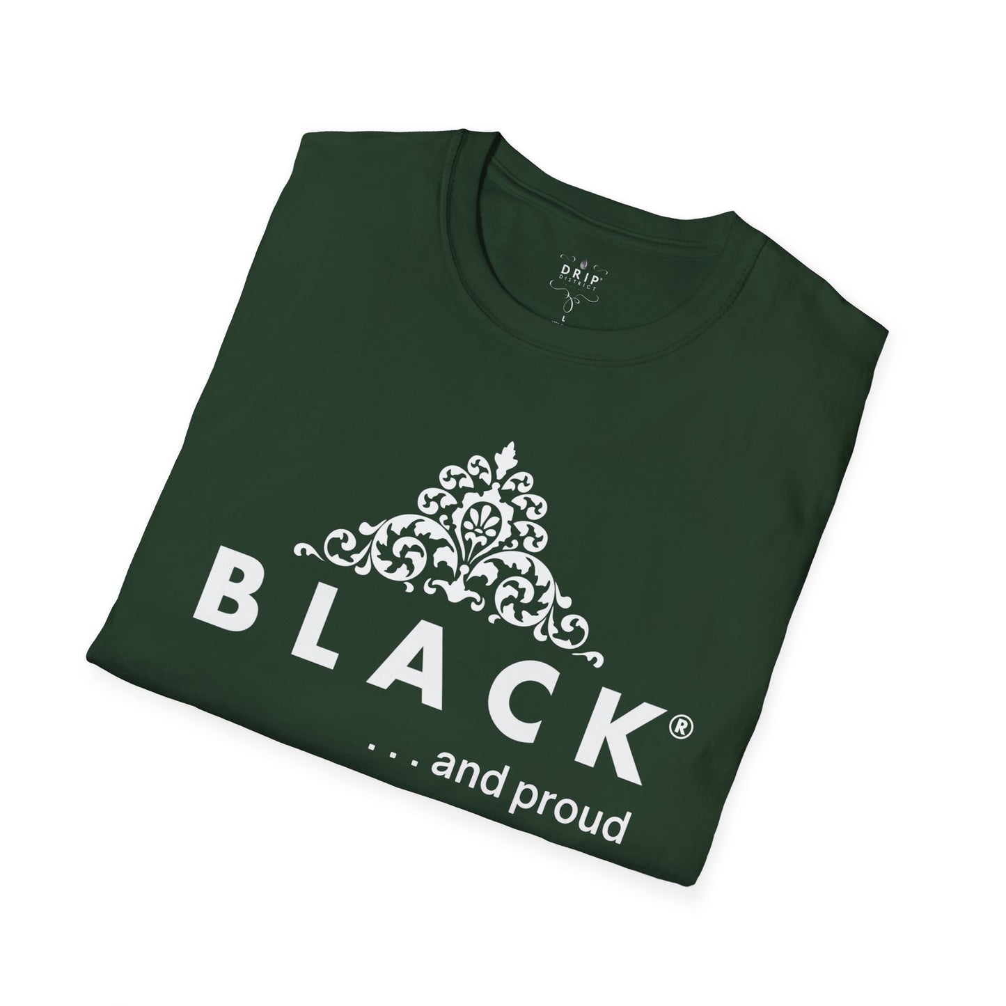 Black and Proud Unisex T-Shirt