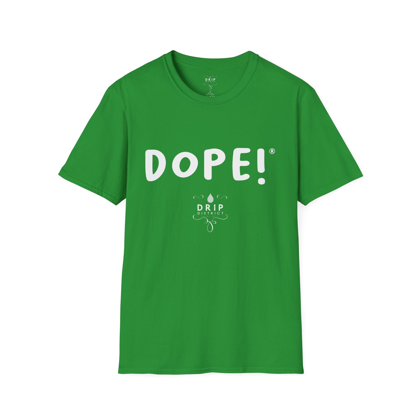 DOPE - Unisex T-Shirt