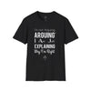 No discutiendo, sino explicando - Camiseta unisex
