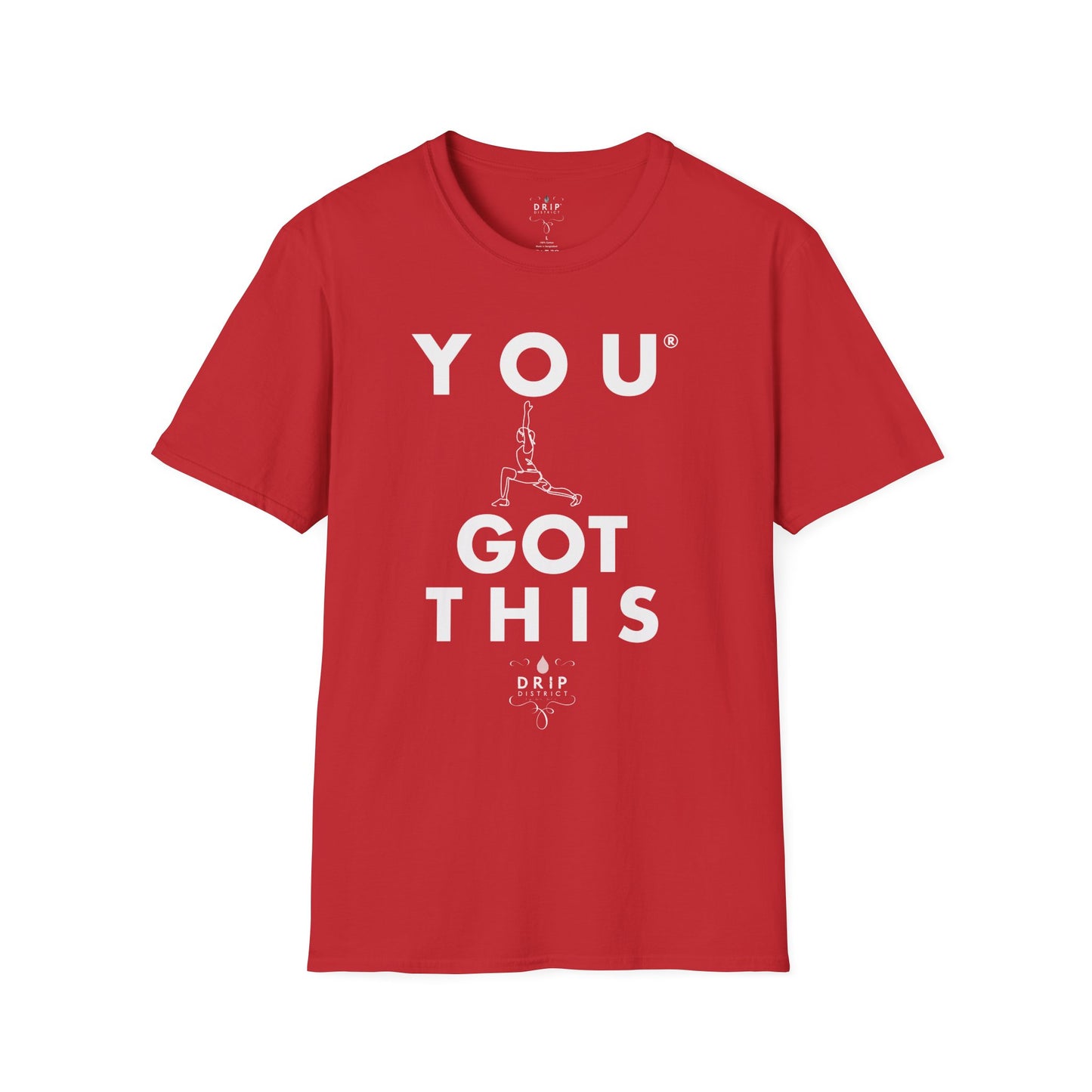 You Got This! v8 Unisex GYM T-Shirt