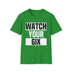 Watch Your 6ish Unisex T-Shirt