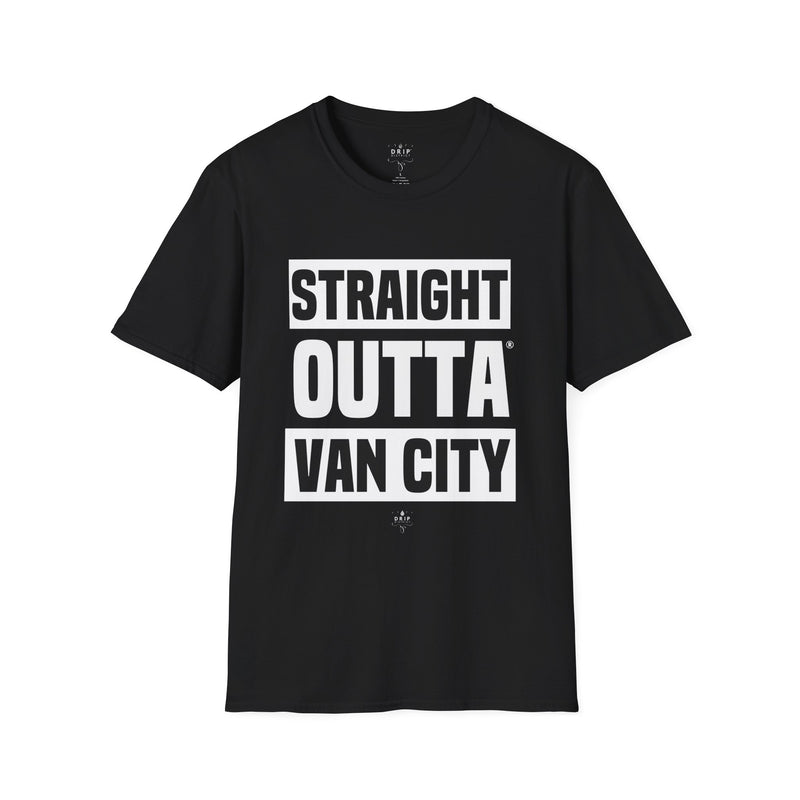 Straight Outta VanCity - Unisex T-Shirt