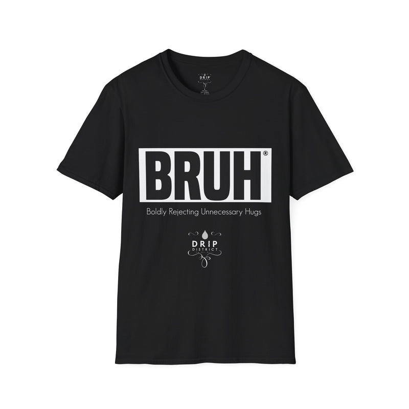 BRUH Unisex T-Shirt for Men