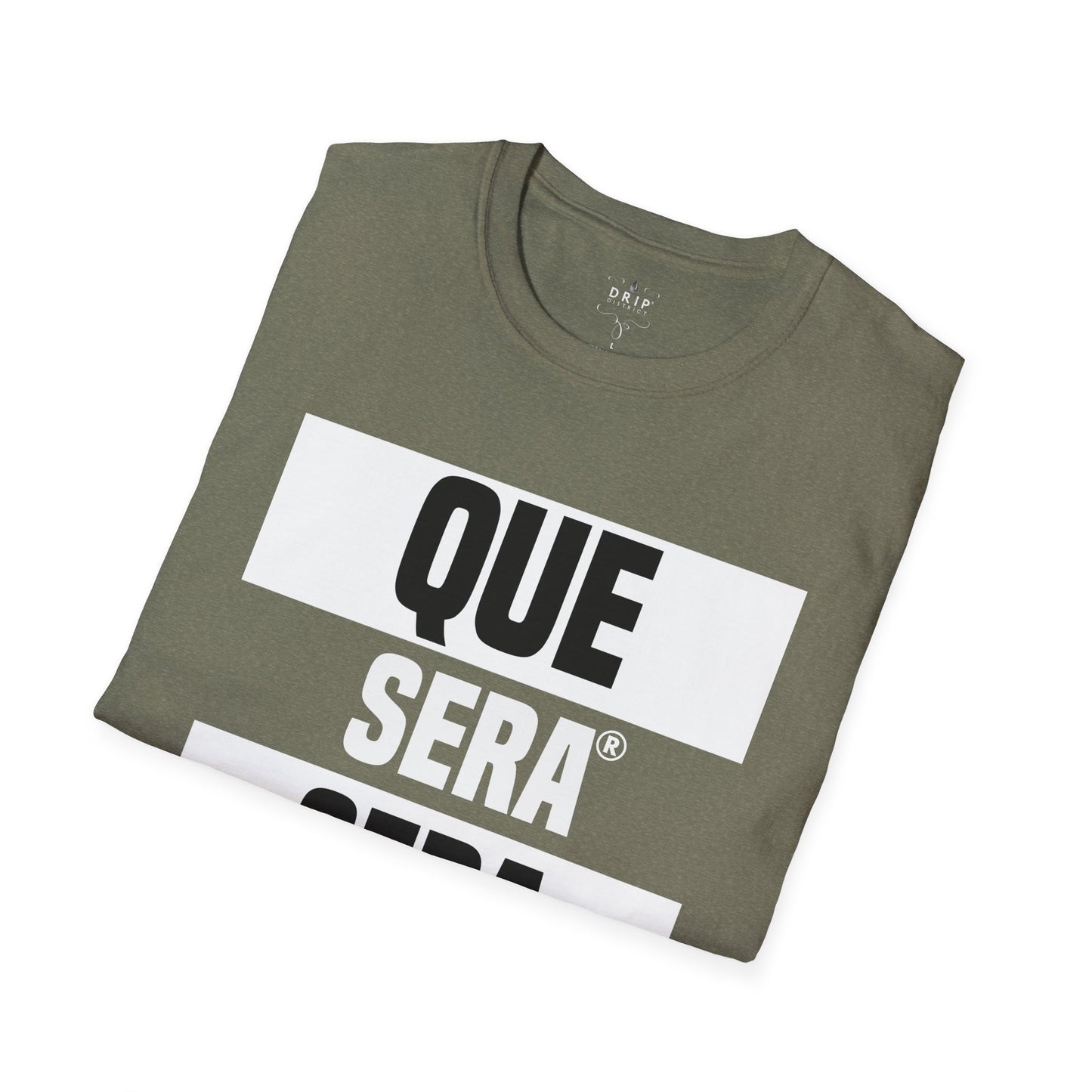 Que Sera Sera - Unisex T-Shirt