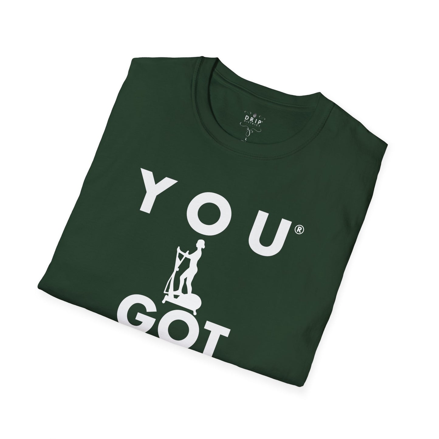 You Got This! v13 Unisex GYM T-Shirt