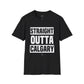 Straight Outta Calgary - Unisex T-Shirt