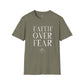 Faith Over Fear Unisex T-Shirt