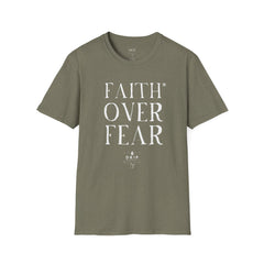 Faith Over Fear Unisex T-Shirt