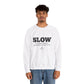 Slow but Steady Influence Sweatshirt