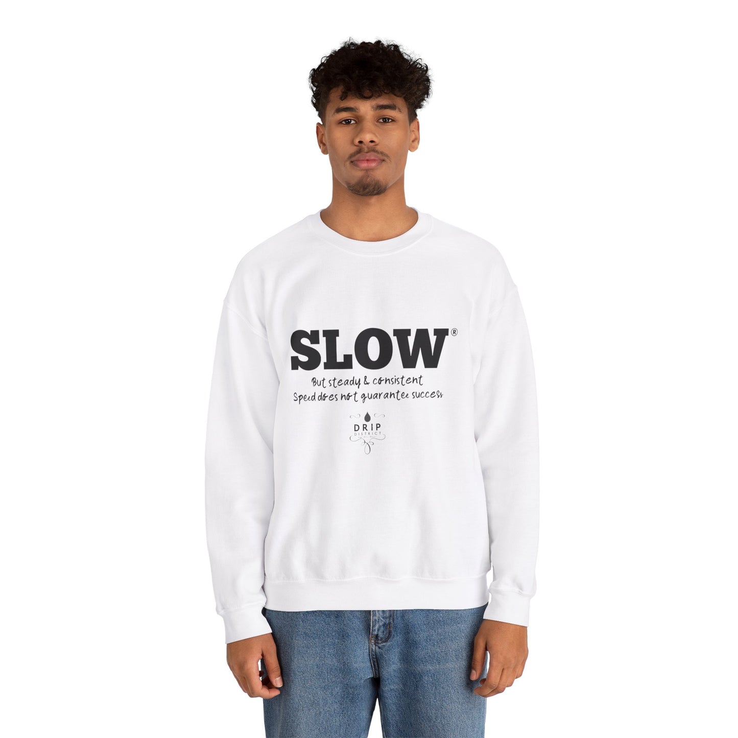 Slow but Steady Influence Sweatshirt